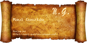 Maul Gusztáv névjegykártya
